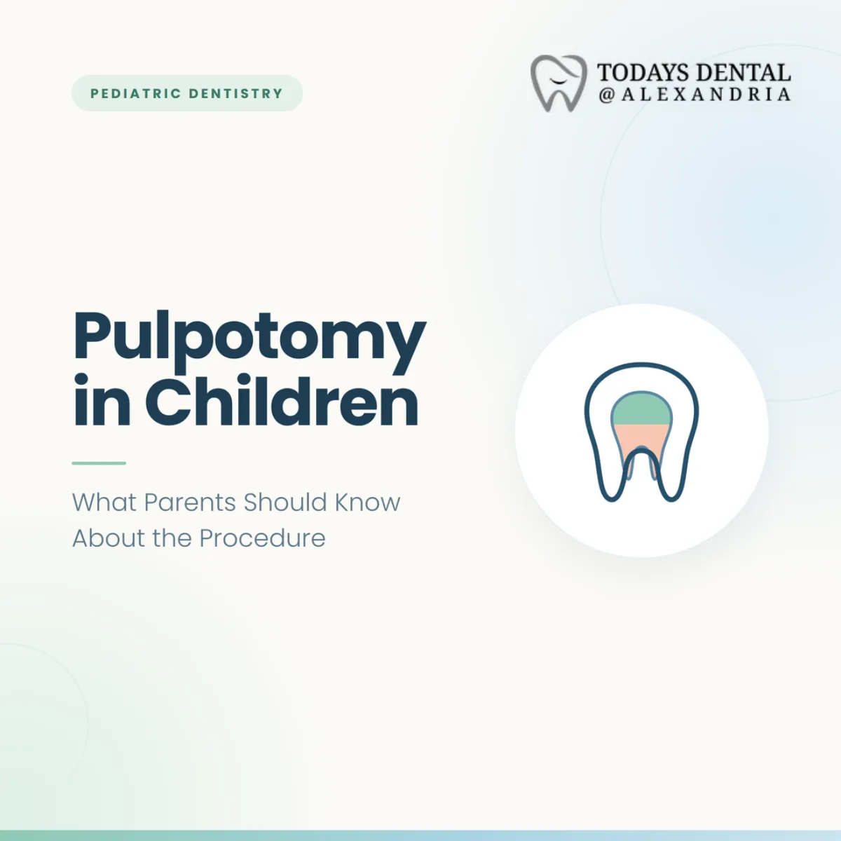 Pulpotomy in Children: What Parents Should Know About the Procedure